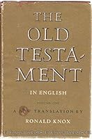 The Old Testament, Newly Translated from the Vulgate, Volume I; Genesis to Esther B018B8HM8U Book Cover