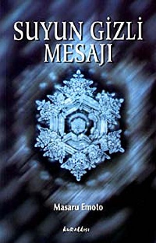 SUYUN GIZLI MESAJI (Turkish Edition) [Turkish] 9752753000 Book Cover