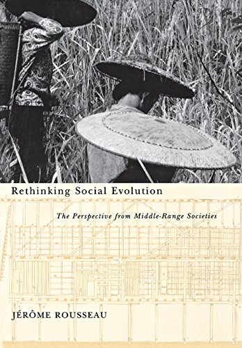 Rethinking Social Evolution: The Perspective from Middle-Range Societies view 2