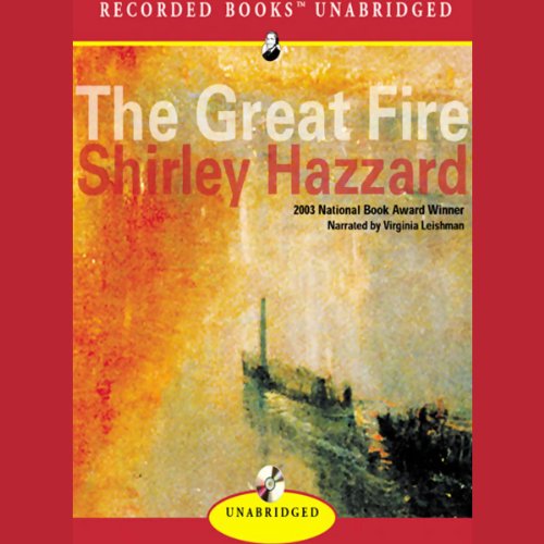 The Great Fire A Novel (Audio Download) Shirley Hazzard, Virginia