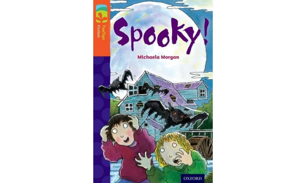 Oxford Reading Tree TreeTops Fiction: Level 13 More Pack A: Spooky!
