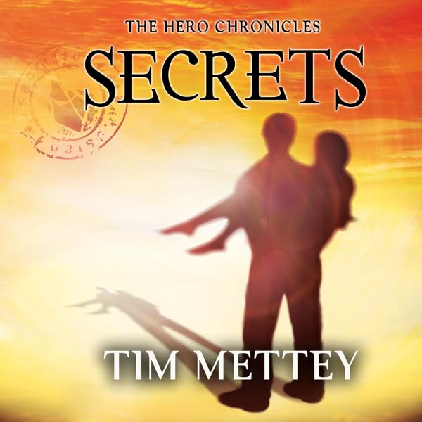 Cover art for Secrets: The Hero Chronicles (Volume 1)