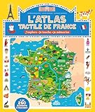  L\'Atlas tactile de France