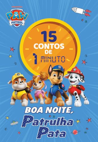 Patrulha Pata: 15 Contos de 1 Minuto: Boa Noite, Patrulha Pata