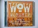 Wow: Worship Orange
