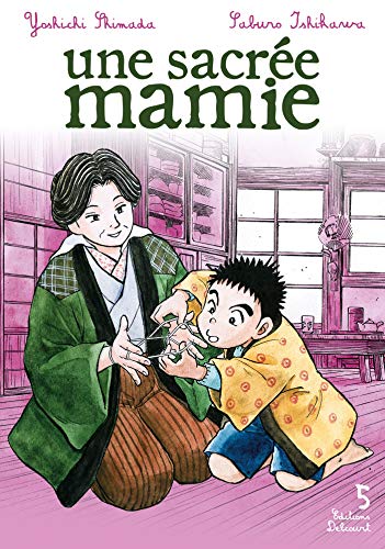 Une sacrée mamie — Tome 5