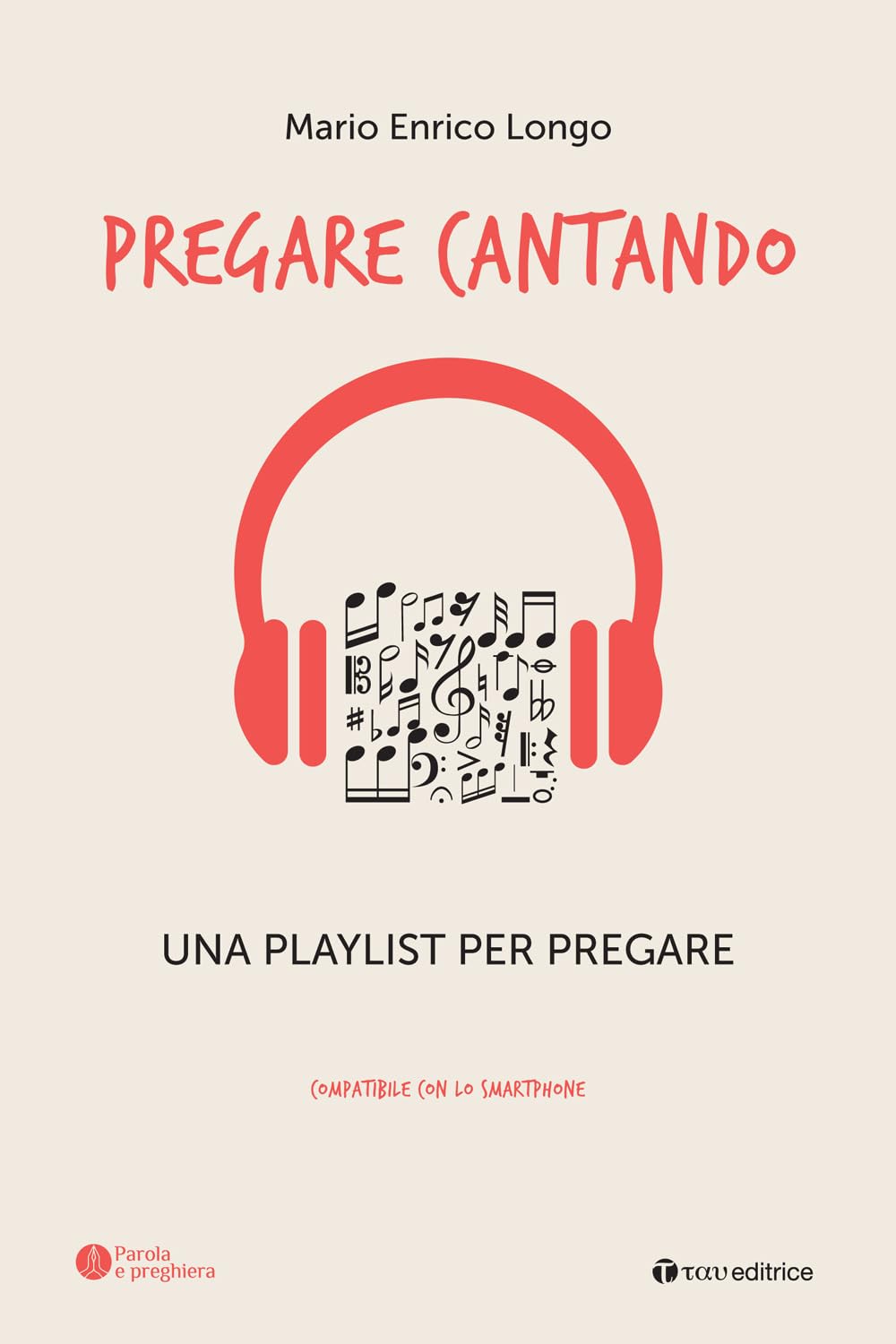 Pregare Cantando. Una Playlist Per Pregare - 4