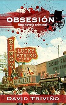 Livres Couvertures de Obsesión: Una novela criminal Versión Kindle