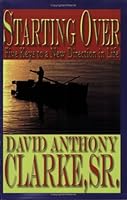 Starting Over: Five Keys To A New Direction In Life 1885066279 Book Cover