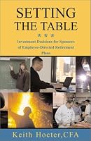 Setting the Table: Investment Decisions for Sponsors of Employee-Directed Retirement Plans 1401056423 Book Cover