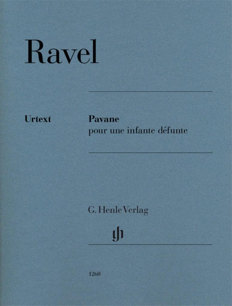 MAURICE RAVEL : PAVANE POUR UNE INFANTE DEFUNTE - PIANO - RECUEIL