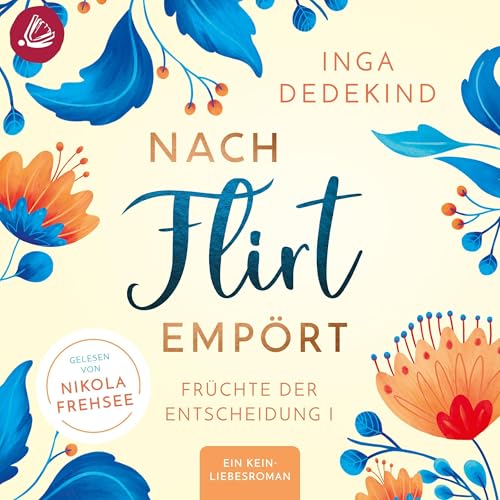 Nach Flirt emp&ouml;rt cover art