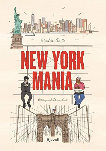 New York Mania. Ediz. a color