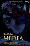 tanith lee biography  MEDEA: Erzählungen