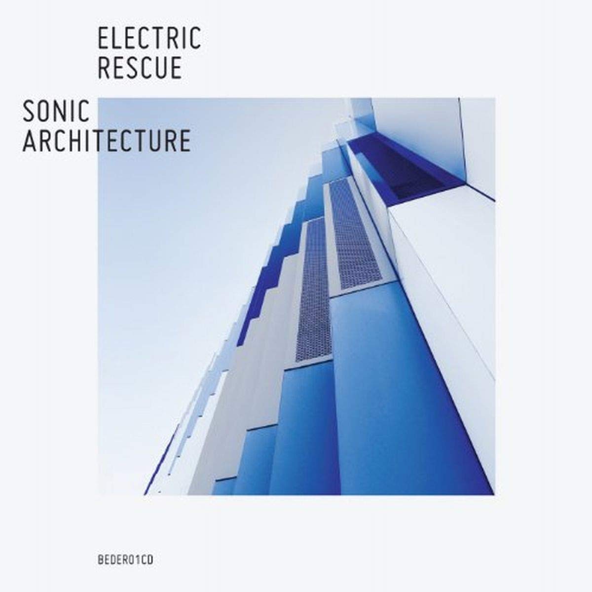ELECTRIC RESCUE - SONIC ARCHITECTURE  2 CD As New. Bedrock, John Digweed