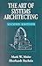 The Art of Systems Architecting, Second Edition