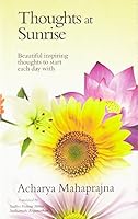 Thoughts At Sunrise [Paperback] [Jan 01, 2014] Mahaprajna, Acharya 817028872X Book Cover