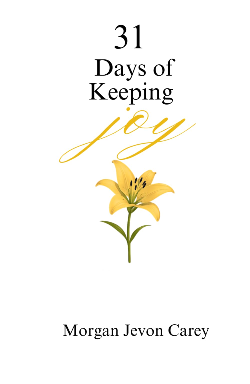 31 Days of Keeping Joy