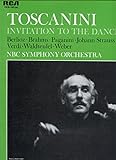  Toscanini: Invitation to the Dance