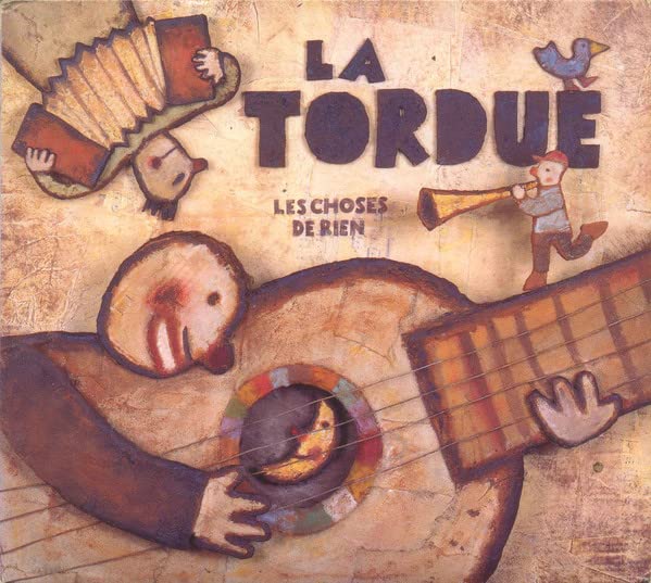 Les Choses De Rien [Audio CD] La Tordue
