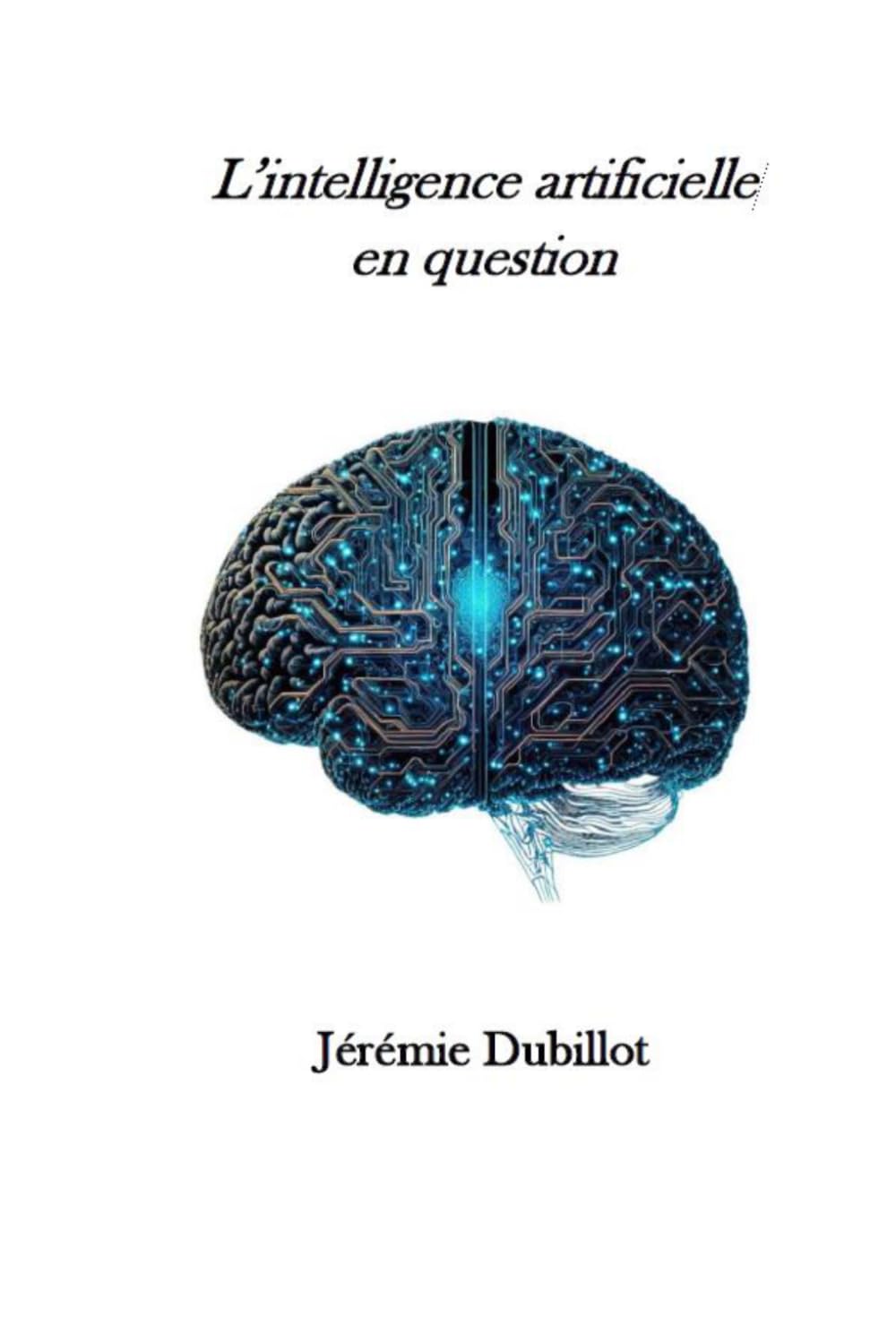L'intelligence artificielle en question