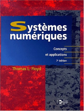 Systèmes numériques : Concepts et applications