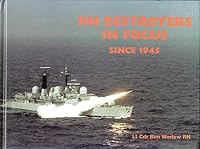 Destroyers of the Royal Navy in focus since 1945 0907771718 Book Cover