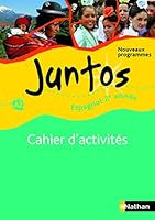 Juntos 2e année - cahier d'activités (JUNTOS COLLEGE) 2091755141 Book Cover