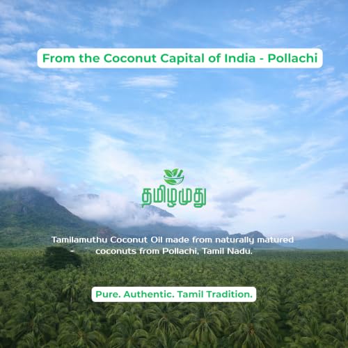 Image of TAMILAMUTHU Pollachi Coconut Oil | Cold Pressed | Multipurpose Use for Cooking, Hair & Skin Care, Massage, Baby Care and Oil Pulling | 1000 ml