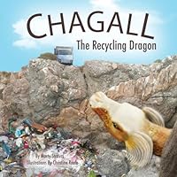 Chagall: The Recycling Dragon 150891463X Book Cover