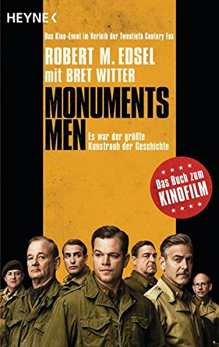 Monuments Men: Die Jagd nach Hitlers Raubkunst Monuments Men: Die Jagd nach Hitlers Raubkunst