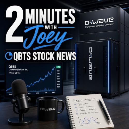 『2 Minutes with Joey - QBTS Stock News』のカバーアート