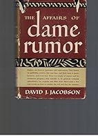 The affairs of Dame Rumor B0007DOM5O Book Cover