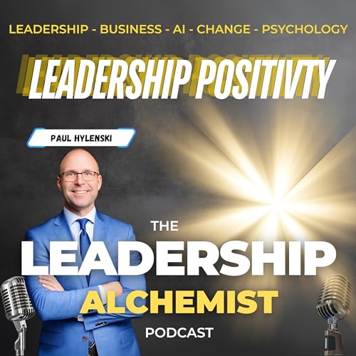 Leadership Positivity: How to be the Guiding Light Titelbild