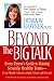 Beyond the Big Talk: Every Parent's Guide to Raising Sexually Healthy Teens--From Middle School to High School and Beyond (Newmarket Parenting Guide)