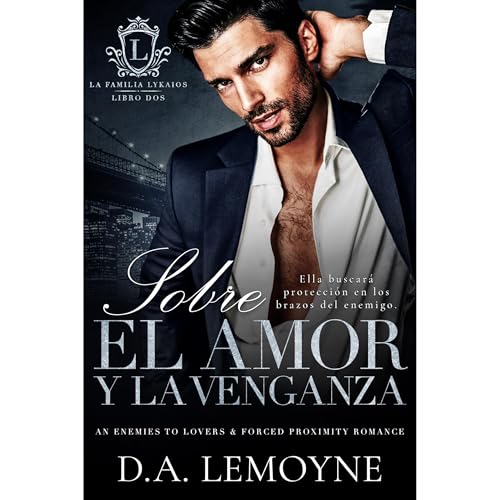 Sobre el Amor y la Venganza Audiolibro Por D. A. Lemoyne arte de portada