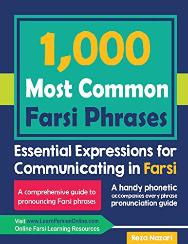 1000 Most Common Farsi Phrases: Essential Expressions