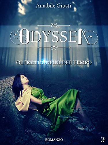 Odyssea Oltre i confini del tempo 3 Odyssea Oltre i confini del tempo 3