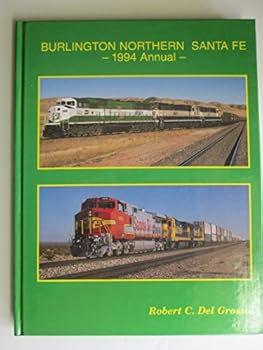 Hardcover Burlington Northern Santa Fe 1994 Annual Book