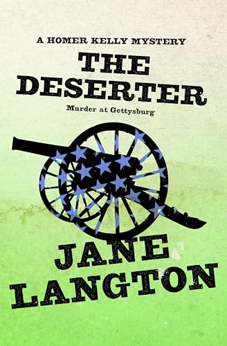 The Deserter: Murder at Gettysburg
