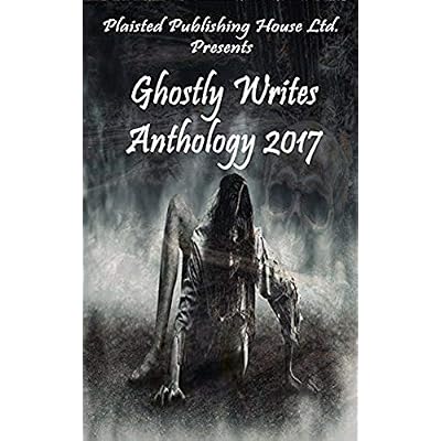 Ghostly Writes Anthology 2017