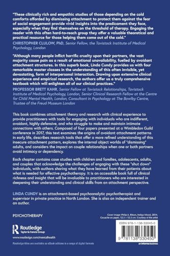 Attachment and the Defence Against Intimacy: Understanding and Working with Avoidant Attachment, Sel