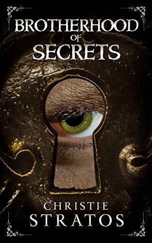 Brotherhood of Secrets: Victorian psychological suspense (Dark Victoriana Collection Book 2) by [Christie Stratos, Proof Positive]