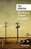  Par-dessus le bord du monde