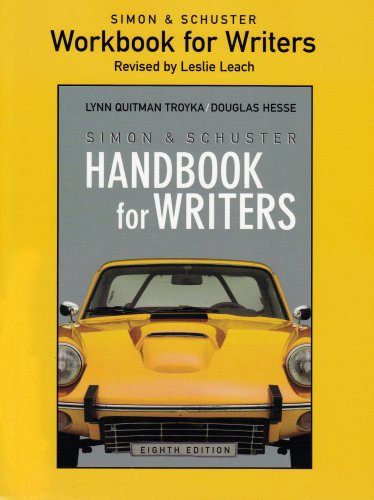 Simon and Schuster Workbook for Writers for Simon & Schuster Handbook for Writers