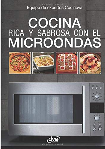Cocina rica y sabrosa con el microondas
