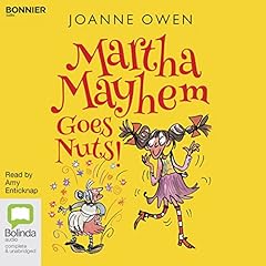 Martha Mayhem Goes Nuts! Audiolibro Por Joanne Owen arte de portada