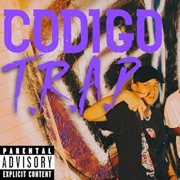 CODIGO T.R.A.P [Explicit]