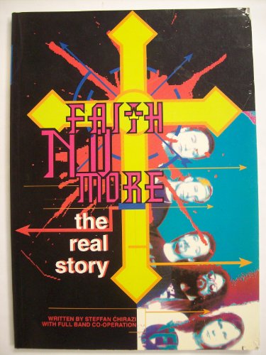 Faith No More: The Real Story