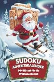 Sudoku Adventskalender: 144 Rätsel für die Weihnachtszeit mit unterschiedlichen Schwierigkeitsstufen